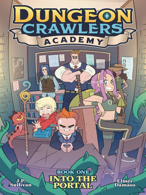 Title details for Dungeon Crawlers Academy, Book 1 by J.P. Sullivan - Available